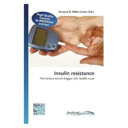 Insulin resistance, Fachbücher von Edward R. Miller-Jones