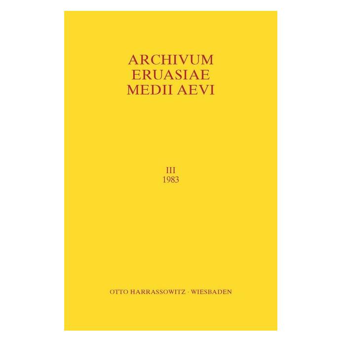 Harrassowitz Archivum Eurasiae Medii Aevi III 1983 (Softcover, Peter B Golden, Th. S. Noonan, Tibor Halasi-Kun) (55544824)
