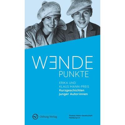 Wendepunkte, Paperback von , Osburg Verlag