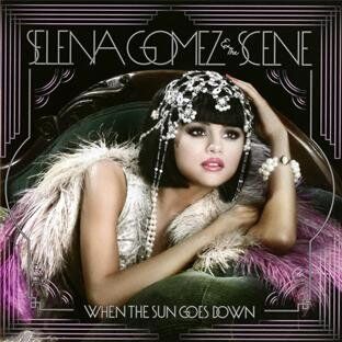 Selena Gomez & The Scene - When The Sun Goes Down - Preis vom 08.10.2026 07:26:42 h
