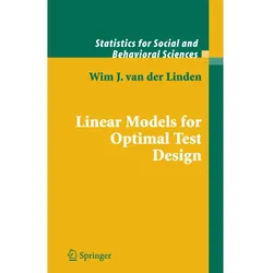 Linear Models for Optimal Test Design, Fachbücher von Wim J. van der Linden