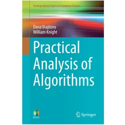 Practical Analysis of Algorithms, Fachbücher von William Knight, Dana Vrajitoru