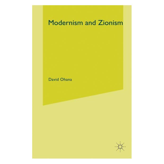 Palgrave Macmillan Uk Ohana:Modernism and Zionism (Englisch, Hardcover, D. Ohana) (63045034)