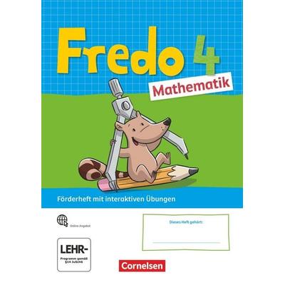 Fredo Mathematik 4. Schuljahr. Ausgabe A - Förderheft mit interaktiven Übungen online, Taschenbuch von , Cornelsen Verlag
