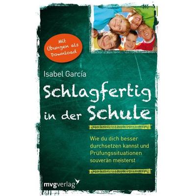 Schlagfertig in der Schule, Taschenbuch von Isabel García, Mvg