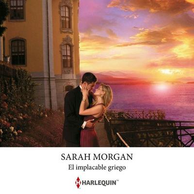 El implacable griego - Sarah Morgan, Audio, 9788410626683
