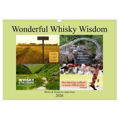 Wonderful Whisky Wisdom (Wall Calendar 2026 DIN A3 landscape), CALVENDO 12 Month Wall Calendar