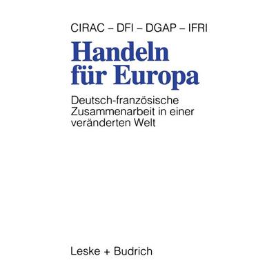 Handeln für Europa, Taschenbuch von , VS Verlag für Sozialwissenschaften, 978-3-322-95755-9