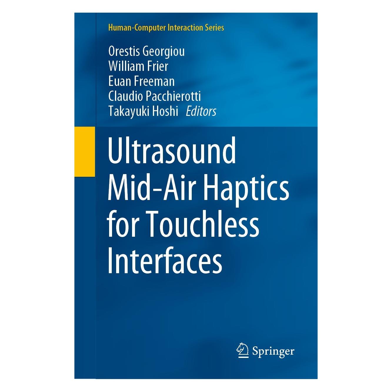 Springer Ultrasound Mid-Air Haptics for Touchless Interfaces (Englisch, Hardcover, Claudio Pacchierotti, Euan Freeman, Orestis Georgiou, Takayuki Hoshi, William Frier) (9783031040429)