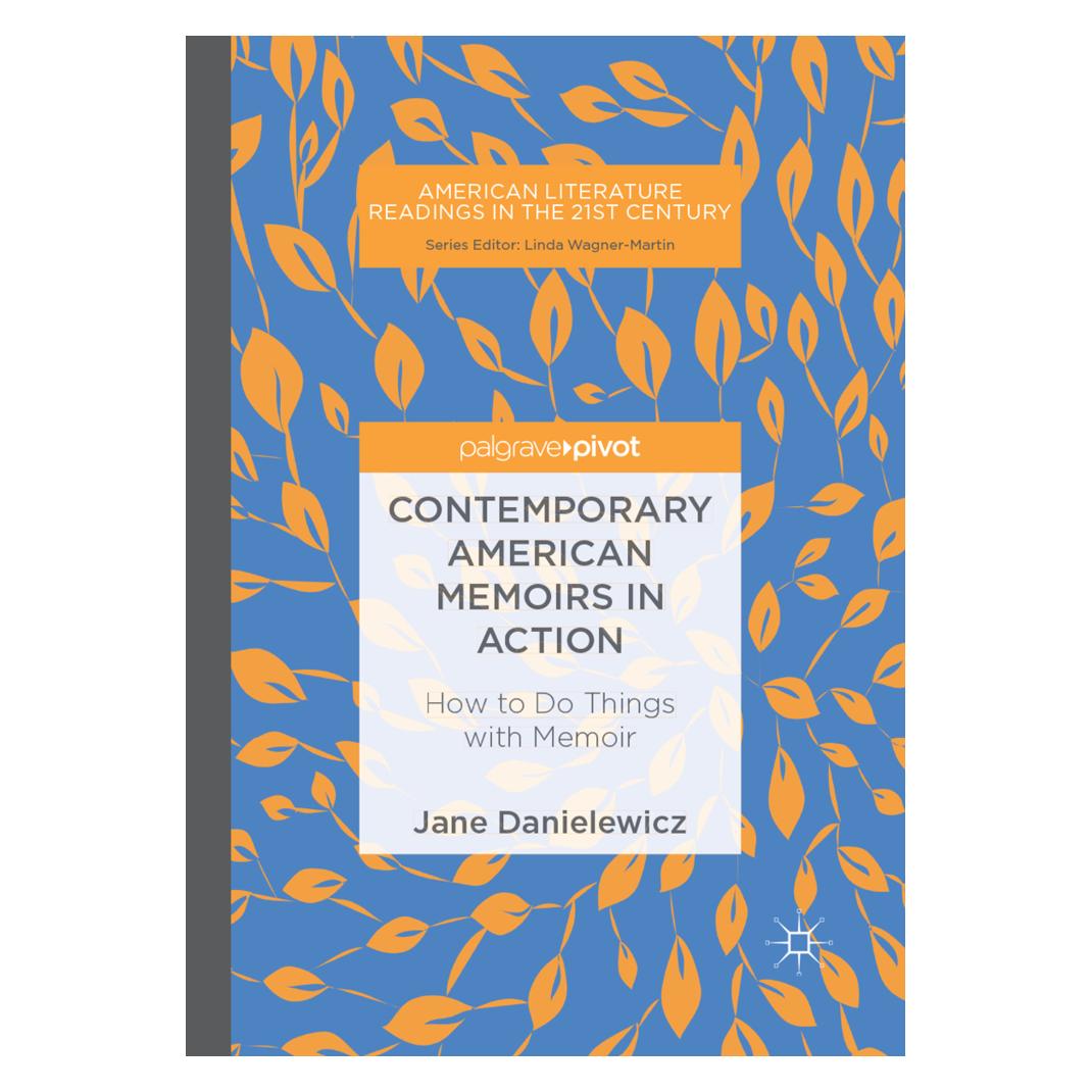 Springer Contemporary American Memoirs in Action (Englisch, Softcover, Jane Danielewicz) (56050797)