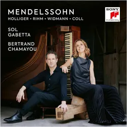 Mendelssohn (Uk), Hörbücher von Felix, Sol, Bertrand, Felix Mendelssohn Bartholdy, Sol Gabetta, Chamayou, Bertrand Chamayou, Gabetta, Mendelssohn-Bartholdy, Hainz u a Holliger