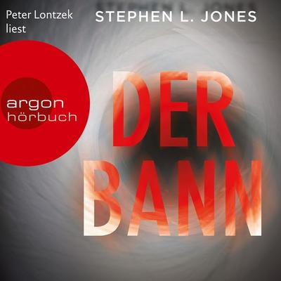 Der Bann - Stephen L. Jones, Audio, 9783732412914