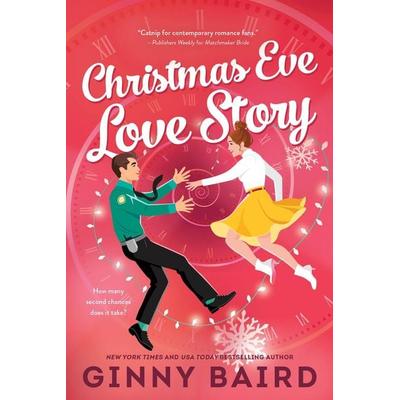 Christmas Eve Love Story, Taschenbuch von Ginny Baird, Sourcebooks Inc