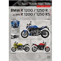 BMW R 1200 R, BMW R 1250 R, BMW R 1200 RS, BMW R 1250 RS Reparaturanleitung, Ratgeber von Thomas Jung, Uwe Altmann