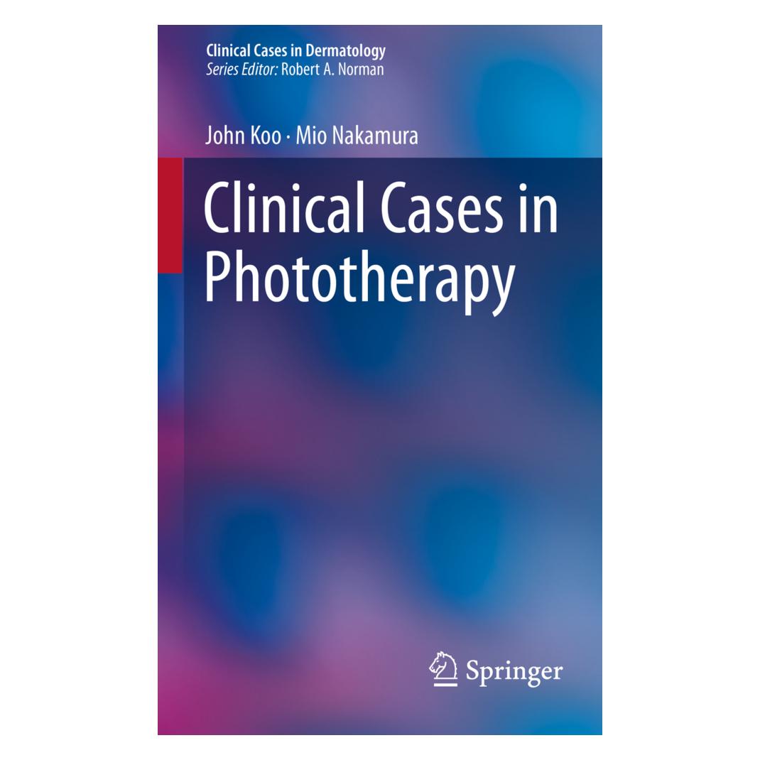 Springer Clinical Cases in Phototherapy (Englisch, Softcover, John Koo, Mio Nakamura) (55861606)