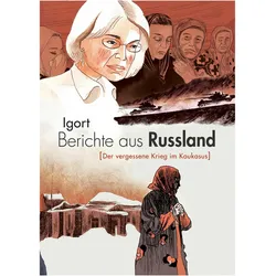 Berichte aus Russland, Belletristik von Igort