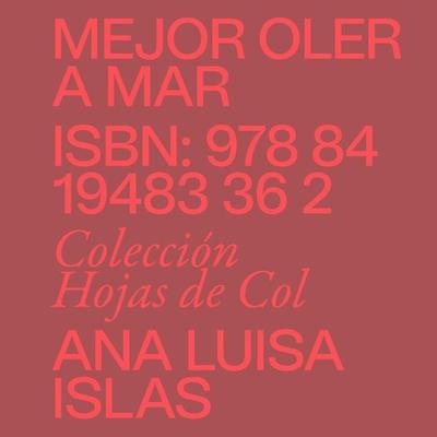 Mejor oler a mar - Ana Luisa Islas, Audio, 9788419483577