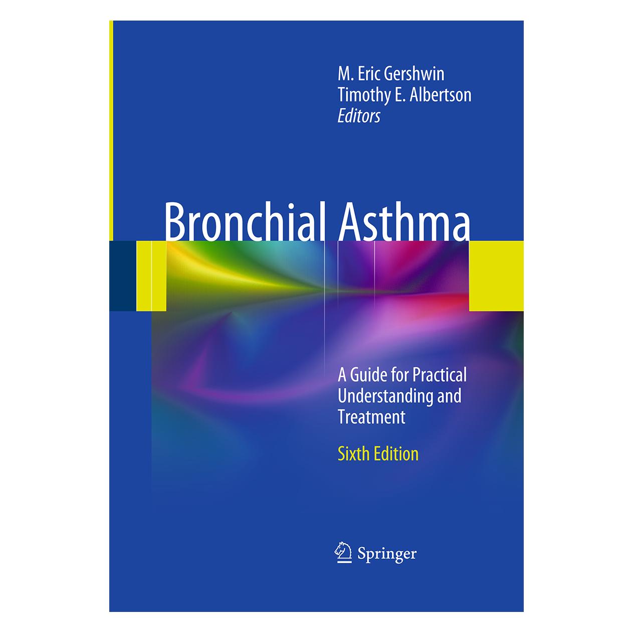 Springer Bronchial Asthma (Englisch, Softcover, Eric Gershwin, M. E. Albertson, M. E. Gershwin, Timothy E. Albertson) (55966536)