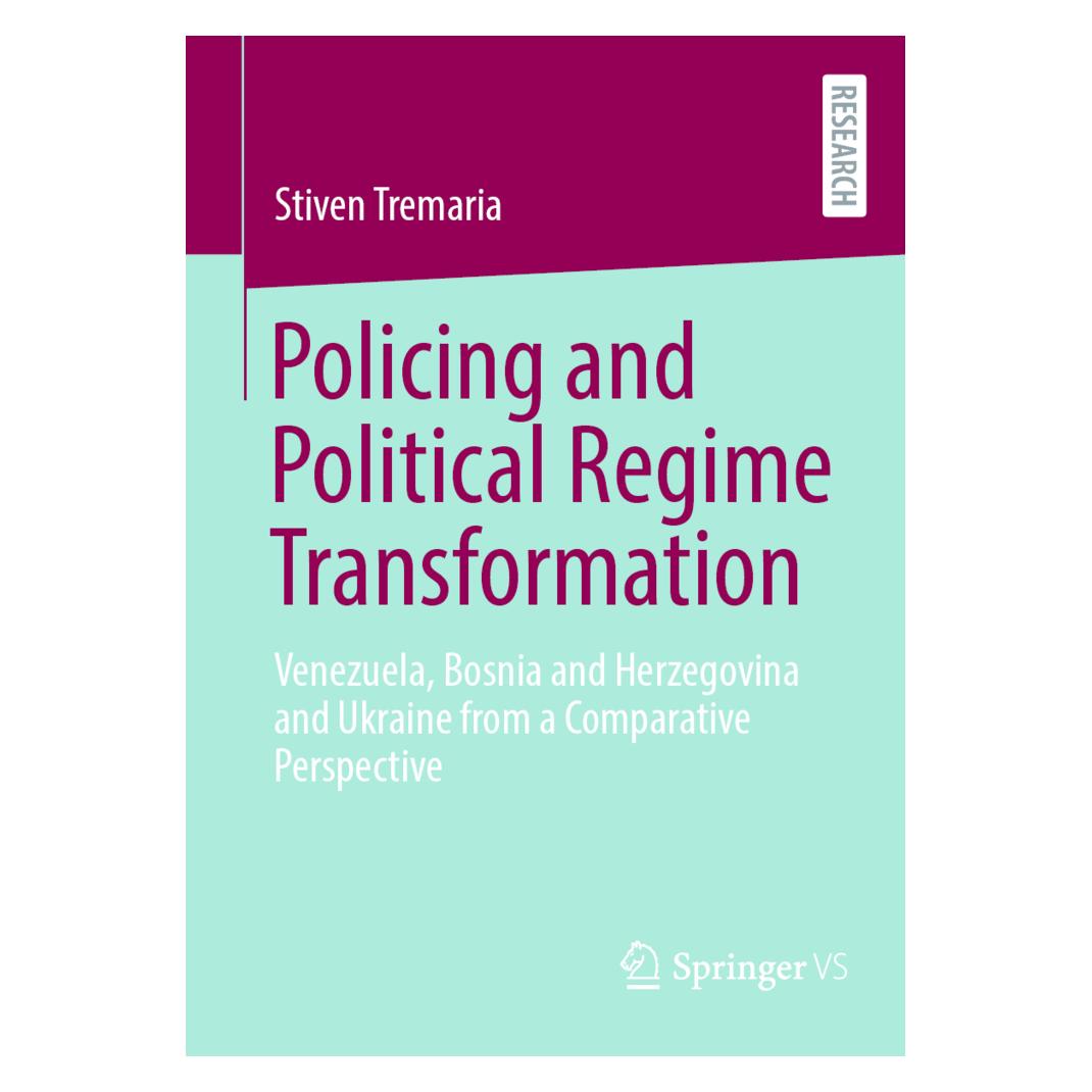 Springer Policing and Political Regime Transformation (Englisch, Softcover, Stiven Tremaria) (57114031)