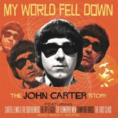 My World Fell Down: The John Carter Story 4CD - John Carter, CD