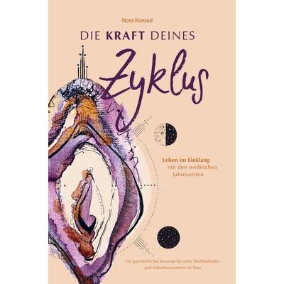 Die Kraft deines Zyklus, Taschenbuch von Nora Konrad, Bookmundo Direct, 978-94-036-4435-6
