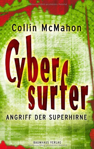 Collin McMahon - Cybersurfer - Angriff der Superhirne - Preis vom 02.10.2026 23:42:20 h