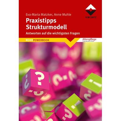 Praxistipps Strukturmodell, Gebundene Ausgabe von Eva-Maria Matzker,Anne Muhle, Vincentz Network, 978-3-86630-522-9