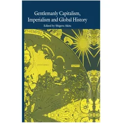 Gentlemanly Capitalism, Imperialism and Global History, Fachbücher
