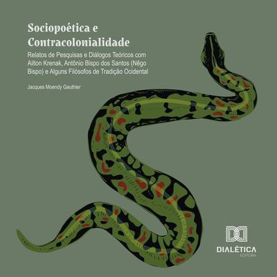 Sociopoética e Contracolonialidade - Jacques Moendy Gauthier, Audio, 9786527038900