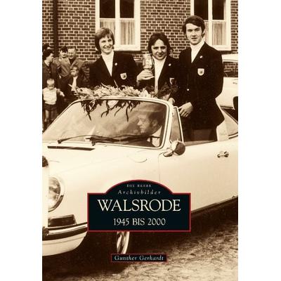 Walsrode, Taschenbuch von Gunther Gerhardt, Sutton, 978-3-86680-662-7