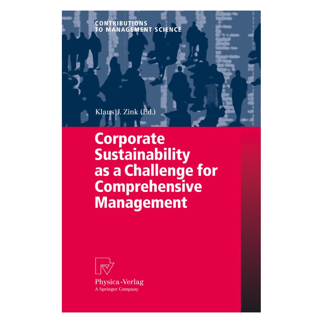 Physica Corporate Sustainability as a Challenge for Comprehensive Management (Englisch, Softcover, Klaus J. Zink) (55199276)