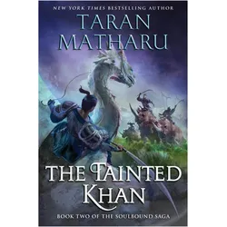 The Tainted Khan, Belletristik von Taran Matharu