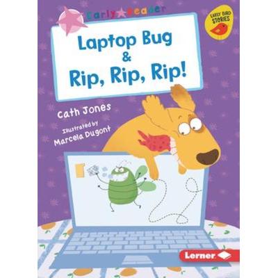 Laptop Bug & Rip, Rip, Rip!, Taschenbuch von Cath Jones, Lerner Publishing Group, 978-1-72842-042-4