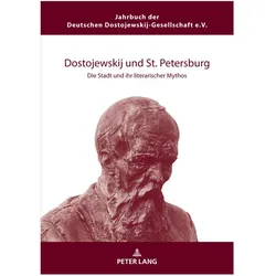 Dostojewskij und St. Petersburg, Fachbücher von Christoph Garstka, Deutsche Dostojewski-Gesellschaft e. V.