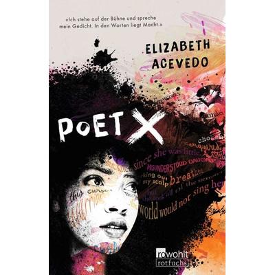 Poet X, Taschenbuch von Elizabeth Acevedo, Rotfuchs, 978-3-7571-0098-8