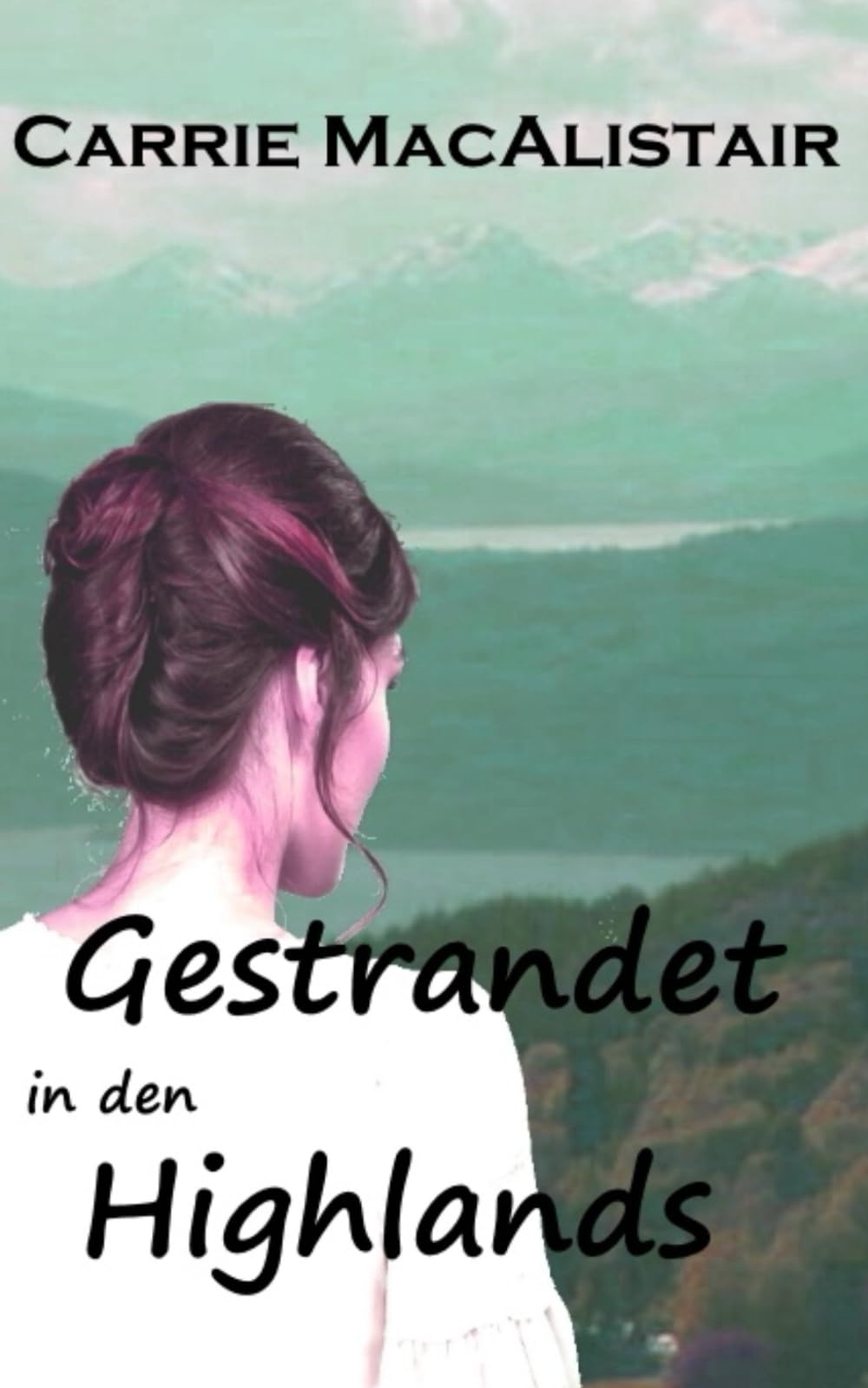 Carrie MacAlistair - Gestrandet in den Highlands - Preis vom 18.10.2026 15:28:09 h