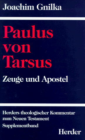 Alfred Wikenhauser - Herders theologischer Kommentar zum Neuen Testament m. Suppl.-Bdn., Bd.6, Paulus von Tarsus, Apostel und Zeuge - Preis vom 30.09.2026 22:30:23 h