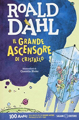 Roald Dahl - Il grande ascensore di cristallo - Preis vom 04.10.2026 03:51:26 h