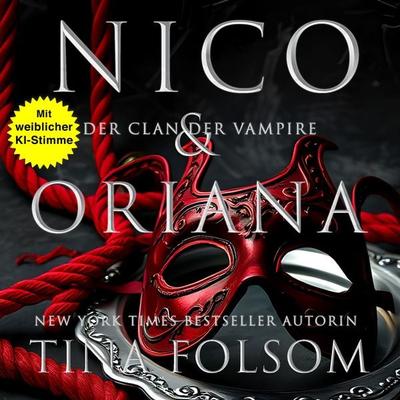 Nico & Oriana - Tina Folsom, Audio, 9798897206483