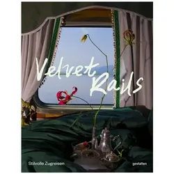Velvet Rails (DE), Reisebücher von Monisha Rajesh