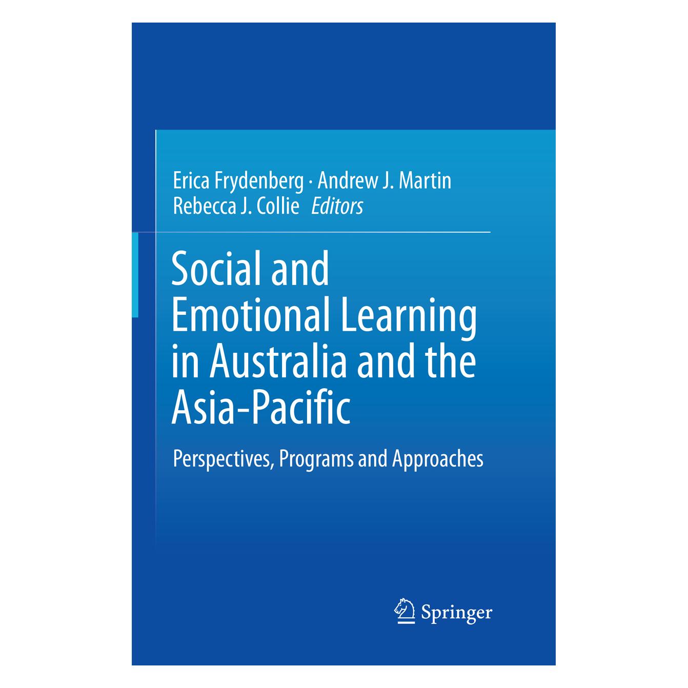 Springer Social and Emotional Learning in Australia and the Asia-Pacific (Englisch, Softcover, Andrew J. Martin, Erica Frydenberg, Rebecca J. Collie) (56009833)