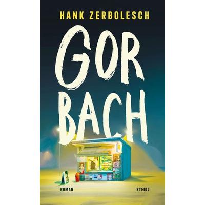 Gorbach, Gebundene Ausgabe von Hank Zerbolesch, Steidl Verlag, 978-3-96999-324-8