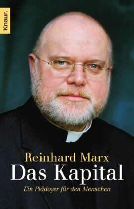 Reinhard Marx - Das Kapital: Ein Plädoyer für den Menschen - Preis vom 14.10.2026 23:07:16 h
