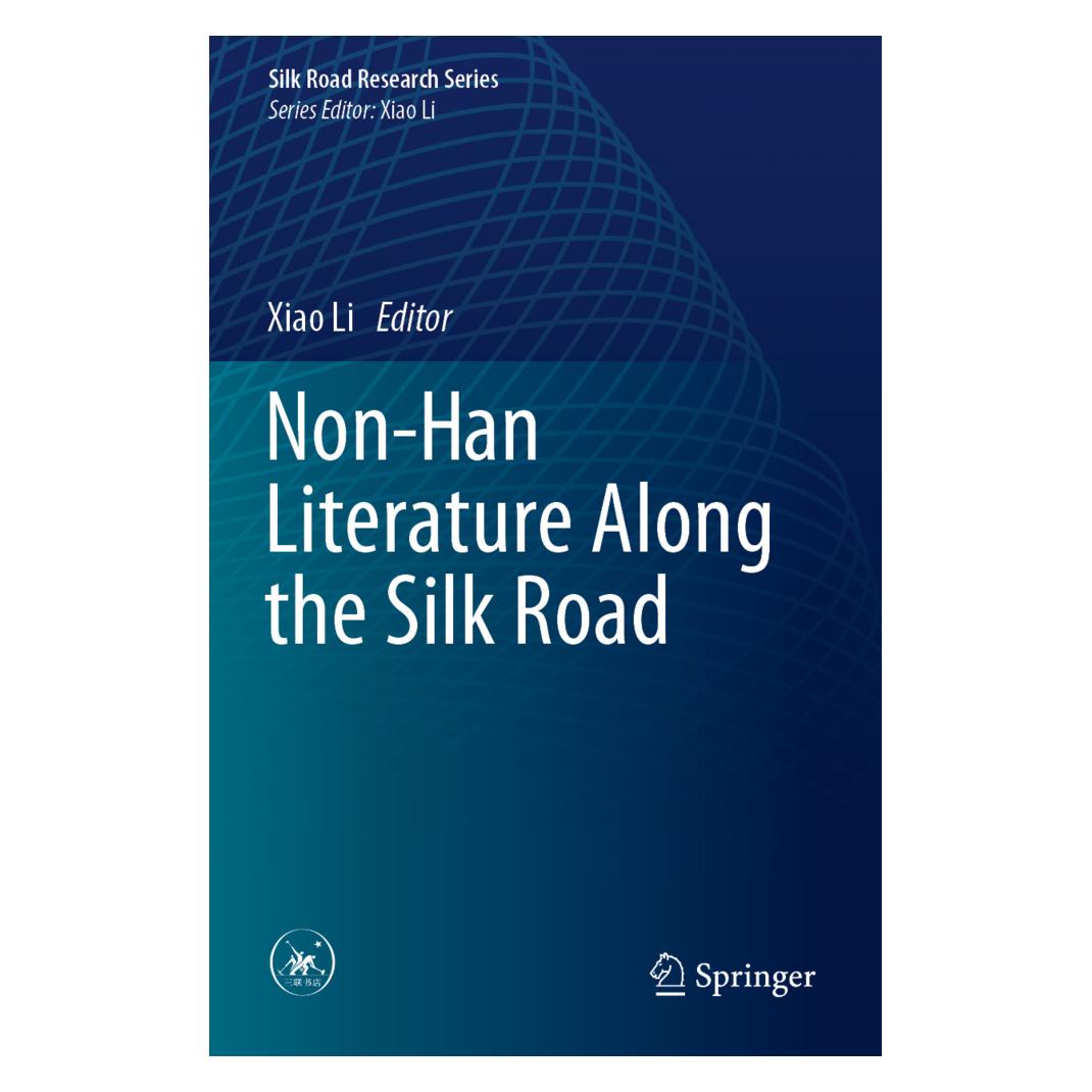 Springer Non-Han Literature Along the Silk Road (Englisch, Softcover, Xiao Li) (56186791)
