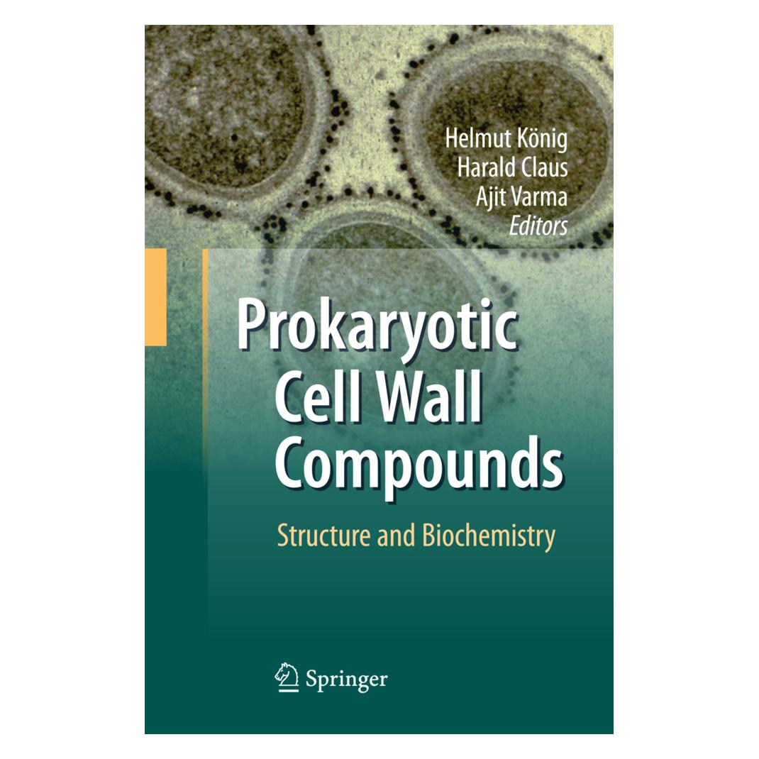 Springer Prokaryotic Cell Wall Compounds (Englisch, Softcover, Ajit Varma, Harald Claus, Helmut König) (55573660)