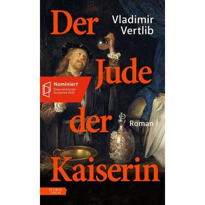 Der Jude der Kaiserin, Gebundene Ausgabe von Vladimir Vertlib, Residenz, 978-3-7017-1821-4