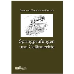 Springprüfungen und Geländeritte, Ratgeber von Ernst von Maercken zu Geerath