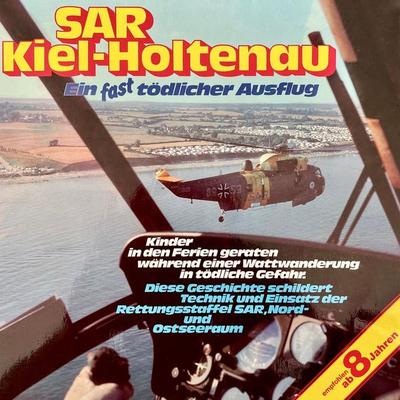 SAR Kiel-Holtenau, Ein fast tödlicher Ausflug - Claus Peter Lemmer, Audio, 4260507164186