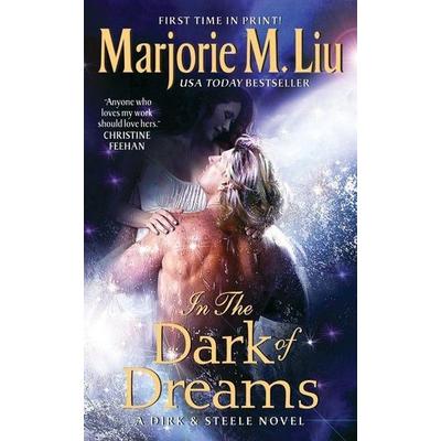 In the Dark of Dreams, Taschenbuch von Marjorie Liu, HarperCollins US