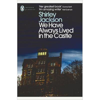 We Have Always Lived in the Castle, Taschenbuch von Shirley Jackson, Penguin Books Ltd, 978-0-14-119145-4